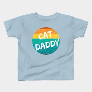 Cat Daddy (wht text, sunset) Kids T-Shirt